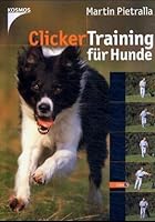 Clickertraining für Hunde. 3440080129 Book Cover