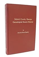 Bulloch County, Georgia, genealogical source material 0916369005 Book Cover