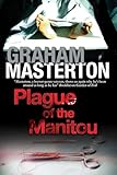 Plague of the Manitou: A 'Manitou' Horror Novel