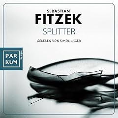 Splitter Audiobook By Sebastian Fitzek cover art