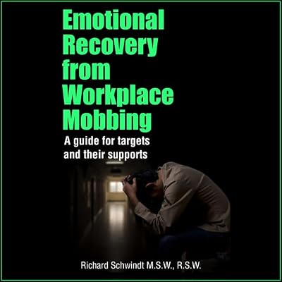 Emotional Recovery from Workplace Mobbing