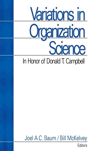 Variations in Organization Science: In Honor of Donald T Campbell