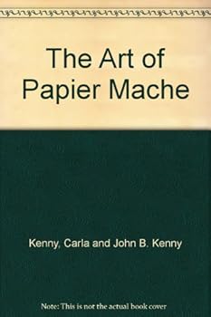 Paperback The Art of Papier Mache Book