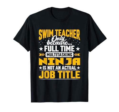 Swim Teacher Job Title - Funny Swimming Coach Instructor Camiseta