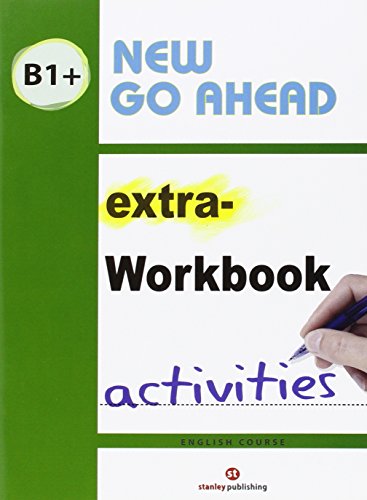 New Go Ahead B1+ - Workbook Activities