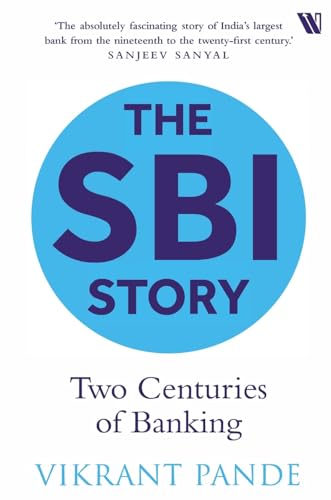 The SBI Story: Two Centuries of Banking