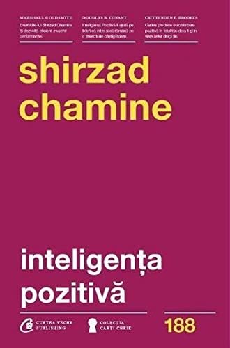 Inteligenta pozitiva (Romanian Edition)