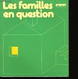  LES FAMILLES EN QUESTION N°79.