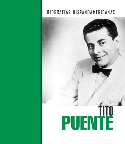 Tito Puente (Biografias Hispanoamericanas)