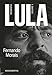 Lula, volume 1: Biografia