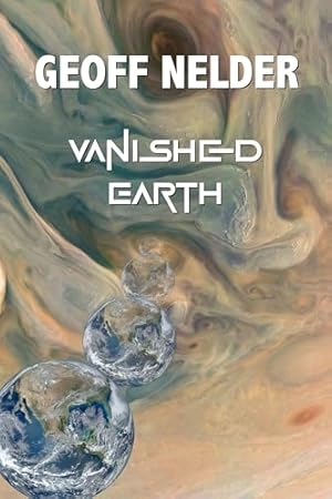 Book cover Vanished Earth: Book 4 in the Flying Crooked series