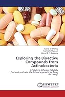Exploring the Bioactive Compounds from Actinobacteria 3659627976 Book Cover