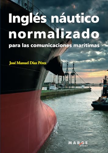 Inglés náutico normalizado para las comunicaciones marítimas: 0 (Gestión del transporte)