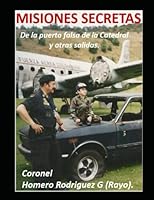 MISIONES SECRETAS: De la puerta falsa de la Catedral y otras salidas 1982999985 Book Cover