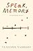 Speak, Memory: An Autobiography Revisited (Vintage International)