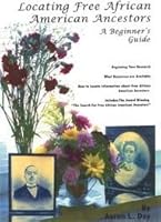 Locating free African American ancestors: A beginners guide 0944878520 Book Cover