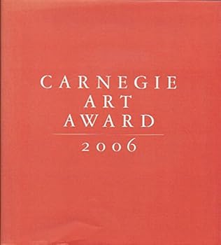 Hardcover Carnegie Art Award 2006 Book