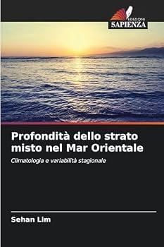 Paperback Profondità dello strato misto nel Mar Orientale [Italian] Book