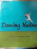 Dancing Nadine (Ginn Reading 360)