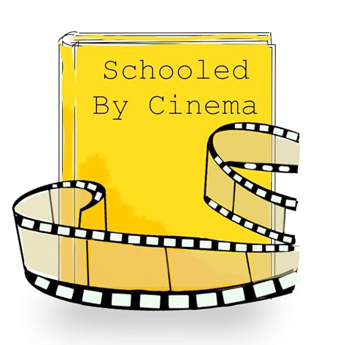 Schooled By Cinema cover art