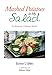 Mashed Potatoes in My Salad: An Alzheimer's Caregiver Memoir