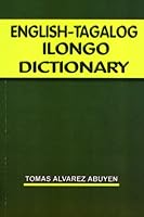English-Tagalog Ilongo Dictionary 9710868659 Book Cover