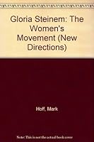 Gloria Steinem: The Women's Movement (New Directions) 156294830X Book Cover