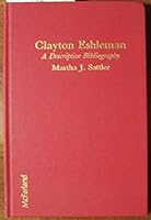 Clayton Eshleman: A Descriptive Bibliography (American Poetry Contemporary Bibliography Series) 0899503195 Book Cover