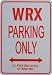 WRX Parking Sign - Miniature Fun Parking Sign