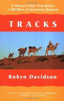 Tracks [Paperback] [1995] (Author) Robyn Davidson
