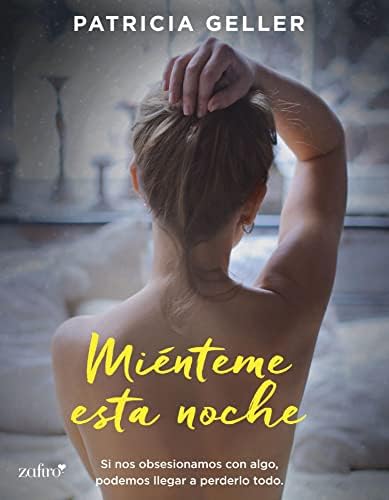 Miénteme esta noche (Erótica)