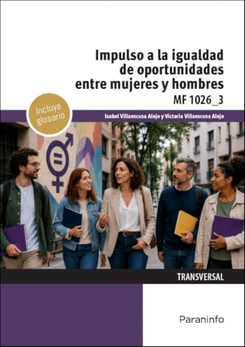 Portada de Mf1026_3. Impulso a la Igualdad de Oportunidades entre Hombres y Mujer