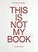 Erik van der Weijde: This Is Not My Book