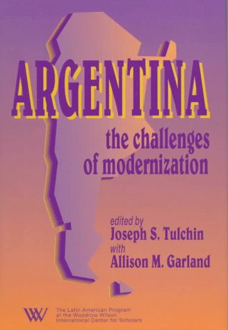 Buy Argentina: The Challenges of Modernization — BookShops.in