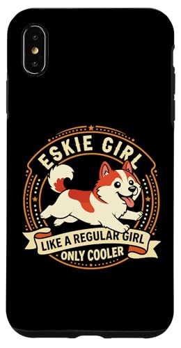 Eskie Girl Like A Regular Girl Only Cooler - �G�X�L���[�� �X�}�z�P�[�X iPhone XS Max �p