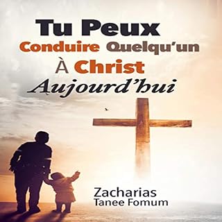 Couverture de Tu Peux Conduire Quelqu&rsquo;un a Christ Aujourd&rsquo;hui