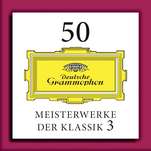 50 Meisterwerke der Klassik 3 von VARIOUS ARTISTS bei Amazon Music ...