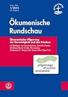 Okumenische Pilgerreise Der Gerechtigkeit Und Des Friedens 3374040810 Book Cover