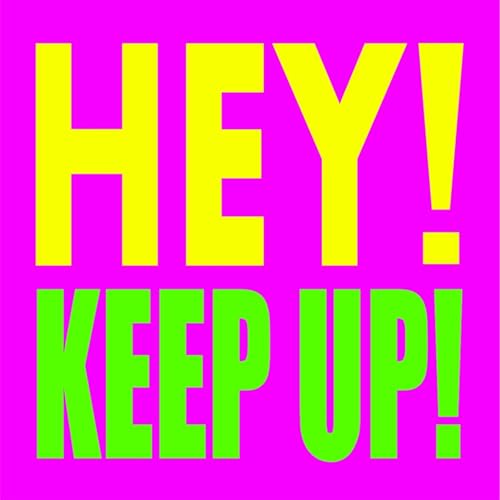 Couverture de Hey! Keep Up!