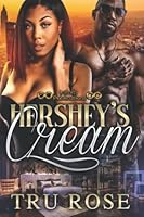 Hershey's Cream: Part 1 1953096506 Book Cover