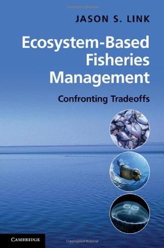Ecosystem-Based Fisheries Management: Confronting Tradeoffs