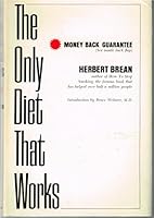 The only diet that works B0007DN3MC Book Cover