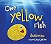 One Yellow Fish