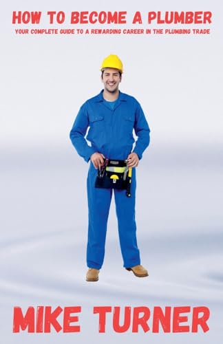  How to Become a Plumber