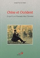 "chine et occident ; ce qu'il y a d'humain chez l'homme" 2894206380 Book Cover