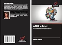 ADHD u dzieci: Ocena i badania neuropsychologiczne (Polish Edition) 3639871693 Book Cover