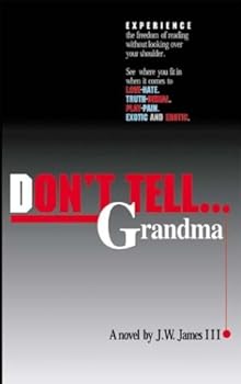 Paperback Don't Tell...: ...Grandma Book