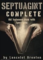 Septuagint Complete Old Testament Book with Apocrypha B09LGRV9WM Book Cover