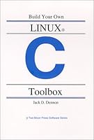 Build your own LINUX C Toolbox 0970275455 Book Cover