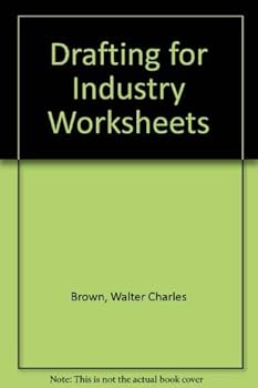 Paperback Drafting for Industry Worksheets Book